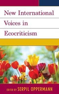 Cover: New International Voices in Ecocriticism - Lexington Books