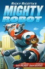Cover: Ricky Ricotta's Mighty Robot - Scholastic
