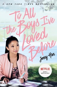 Abbildung von: To All the Boys I've Loved Before - Scholastic