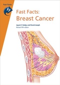 Cover: Fast Facts: Breast Cancer - Health Press Limited