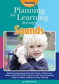 Enlarge image Cover: Planning for Learning Through Sounds - Practical Pre-School Books