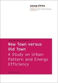Cover: New Town versus Old Town - Universit&auml;tsverlag der TU Berlin