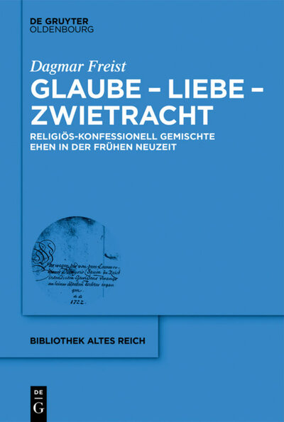 Abbildung von: Glaube - Liebe - Zwietracht - De Gruyter Oldenbourg