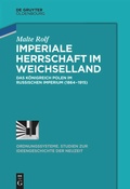 Cover: Imperiale Herrschaft im Weichselland - De Gruyter Oldenbourg