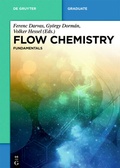 Cover: Flow Chemistry / Flow Chemistry - Fundamentals - De Gruyter