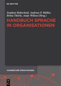 Abbildung von: Handbuch Sprache in Organisationen - De Gruyter