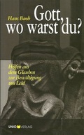 Cover: Gott, wo warst du? - UNIO-Verlag