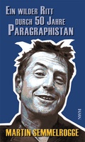 Cover: Ein wilder Ritt durch 50 Jahre Paragraphistan - CW Nordwest Media