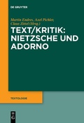 Cover: Text/Kritik: Nietzsche und Adorno - De Gruyter