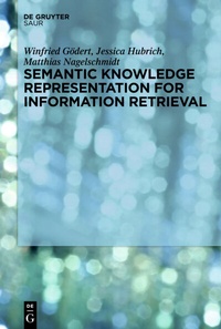 Abbildung von: Semantic Knowledge Representation for Information Retrieval - De Gruyter Saur