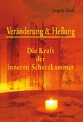 Cover: Ver&auml;nderung & Heilung - Magic Buchverlag