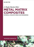 Cover: Metal Matrix Composites - De Gruyter