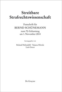 Abbildung von: Festschrift für Bernd Schünemann zum 70. Geburtstag am 1. November 2014 - De Gruyter