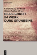 Cover: Bildlichkeit im Werk Durs Gr&uuml;nbeins - De Gruyter