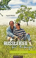 Cover: Aussteigen f&uuml;r Anf&auml;nger - novum Verlag