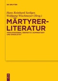 Cover: M&auml;rtyrerliteratur - De Gruyter