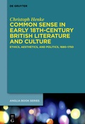 Cover: Common Sense in Early 18th-Century British Literature and Culture - De Gruyter
