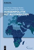 Cover: Au&szlig;enpolitik mit Autokratien - De Gruyter Oldenbourg