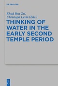 Cover: Thinking of Water in the Early Second Temple Period - De Gruyter