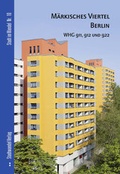 Cover: M&auml;rkisches Viertel Berlin - Stadtwandel Verlag