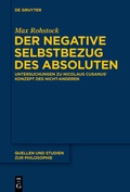 Cover: Der negative Selbstbezug des Absoluten - De Gruyter