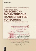 Cover: Griechisch-byzantinische Handschriftenforschung - De Gruyter