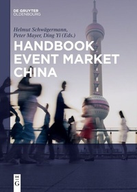 Abbildung von: Handbook Event Market China - De Gruyter Oldenbourg