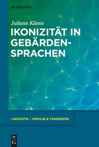 Abbildung von: Ikonizität in Gebärdensprachen - De Gruyter