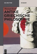 Cover: Antike griechische Philosophie - De Gruyter