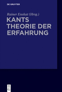 Abbildung von: Kants Theorie der Erfahrung - De Gruyter Akademie Forschung