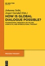 Cover: How is Global Dialogue Possible? - De Gruyter