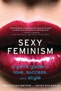 Cover: Sexy Feminism - Mariner Books