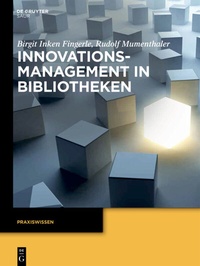 Abbildung von: Innovationsmanagement in Bibliotheken - De Gruyter Saur