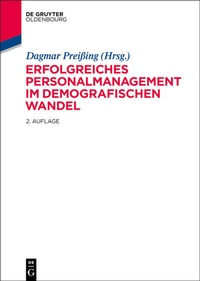 Abbildung von: Erfolgreiches Personalmanagement im demografischen Wandel - De Gruyter