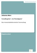 Cover: Sozialkapital - ein Paradigma? - diplom.de