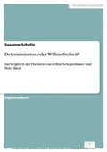 Cover: Determinismus oder Willensfreiheit? - diplom.de