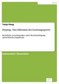 Abbildung von: Doping - Das Dilemma des Leistungssports - diplom.de