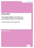 Cover: Nutzungskonflikte im Gebiet des Nationalparks Khao Sok, Thailand - diplom.de