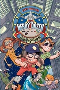 Cover: The Nerdy Dozen #2: Close Encounters of the Nerd Kind - HarperCollins