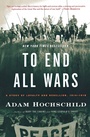 Cover: To End All Wars - Houghton Mifflin