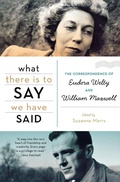 Cover: What There is to Say We Have Said - Mariner Books