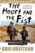 Cover: Heart and the Fist: The Education of a Humanitarian, the Making of a Navy SEAL - Mariner Books