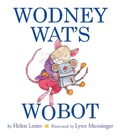 Cover: Wodney Wat's Wobot - Clarion Books