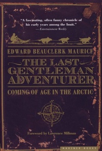 Enlarge image Cover: The Last Gentleman Adventurer - HarperCollins