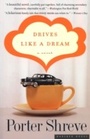 Cover: Drives Like a Dream - Mariner Books