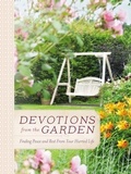 Cover: Devotions from the Garden - Thomas Nelson Publishers