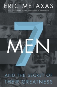 Enlarge image Cover: Seven Men - Thomas Nelson Publishers