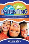 Cover: Fun-Filled Parenting - Revell, a division of Baker Publishing Group