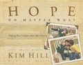 Cover: Hope No Matter What - Revell, a division of Baker Publishing Group