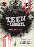 Cover: Teen to Teen - Revell, a division of Baker Publishing Group